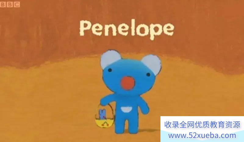 经典油画风格动画《Penelope蓝色小考拉》54集中英文视频(字幕)+音频+绘本 百度网盘